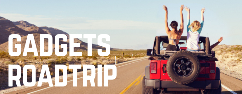 The 9 best gadgets to enjoy your road trip