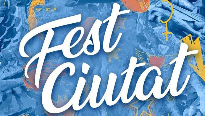 Let’s go to Fest Ciutat! A new festival is in sight